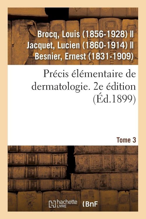 Produktbild: Pr&eacute;cis &eacute;l&eacute;mentaire de dermatologie. Tome 3. 2e &eacute;dition