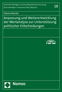 Produktbild: Anpassung und Weiterentwicklung der Wertanalyse zur Unterst&uuml;tzung politischer Entscheidungen