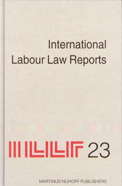 Produktbild: International Labour Law Reports, Volume 23
