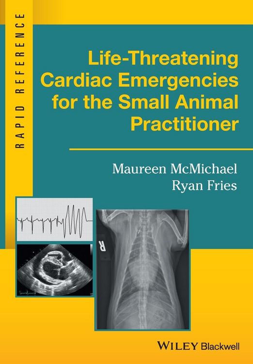 Produktbild: Life-Threatening Cardiac Emergencies for the Small Animal Practitioner