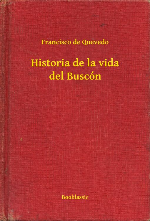 Produktbild: Historia de la vida del Busc&oacute;n