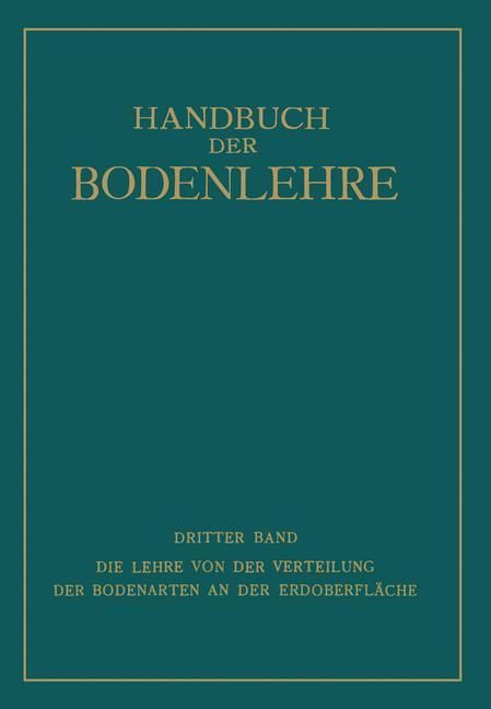 Produktbild: Die Lehre von der Verteilung der Bodenarten an der Erdoberfl&auml;che