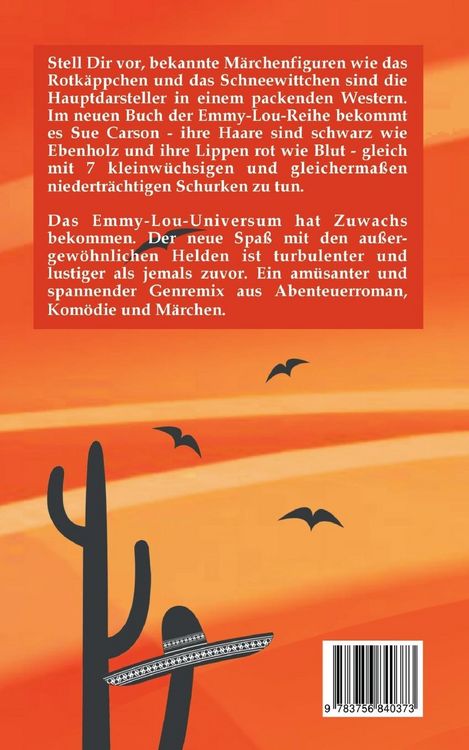 Emmy Lou - Das Schneewittchen und die 7 Goldgräber