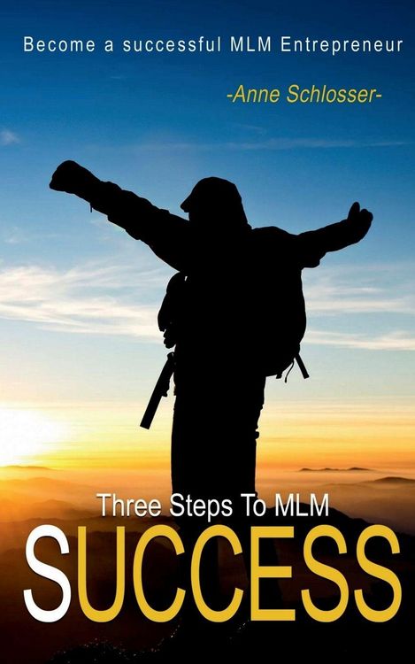 Produktbild: The Three Steps to MLM Success