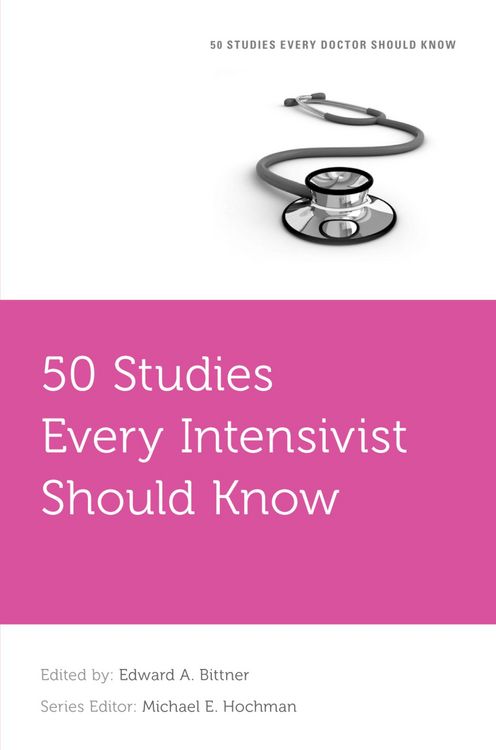 Produktbild: 50 Studies Every Intensivist Should Know