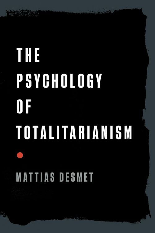 Produktbild: The Psychology of Totalitarianism