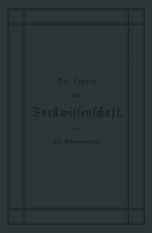 Produktbild: Die Lehren der Forstwissenschaft