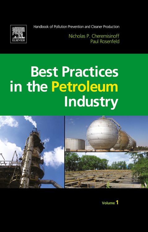 Produktbild: Handbook of Pollution Prevention and Cleaner Production Vol. 1: Best Practices in the Petroleum Industry