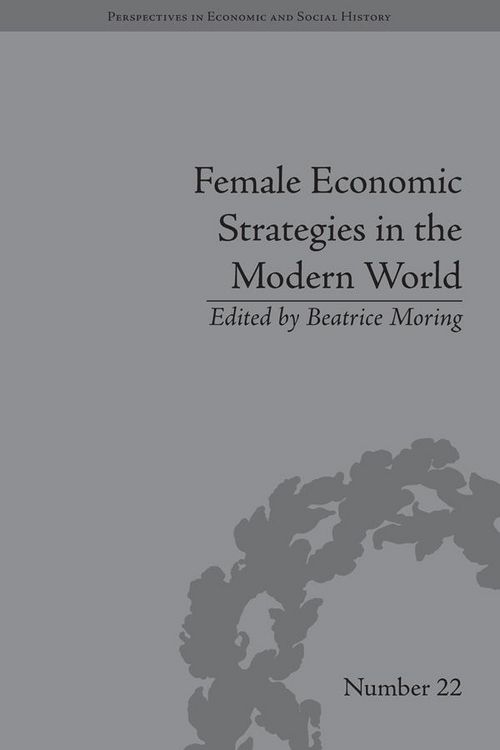 Produktbild: Female Economic Strategies in the Modern World