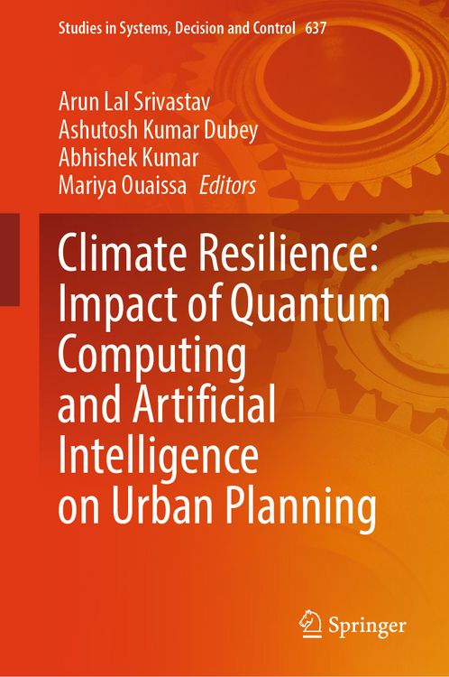 Produktbild: Climate Resilience: Impact of Quantum Computing and Artificial Intelligence on Urban Planning