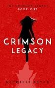 Produktbild: Crimson Legacy (Crimson Legacy 1)