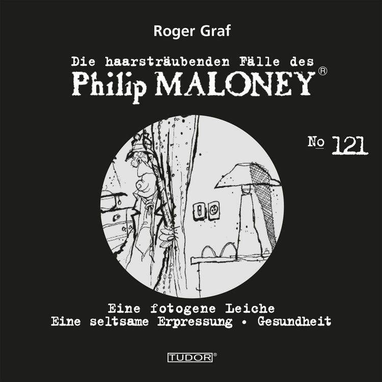 Produktbild: Die haarstr&auml;ubenden F&auml;lle des Philip Maloney, No.121