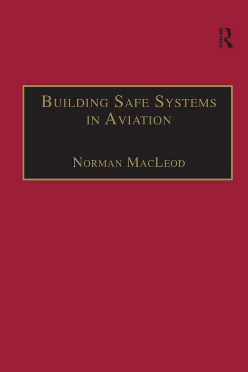 Produktbild: Building Safe Systems in Aviation