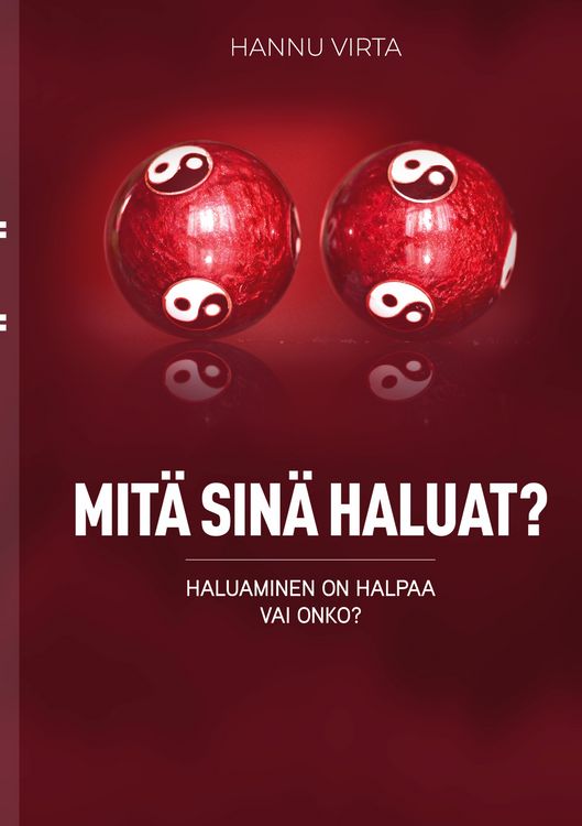 Produktbild: Mit&auml; sin&auml; haluat?