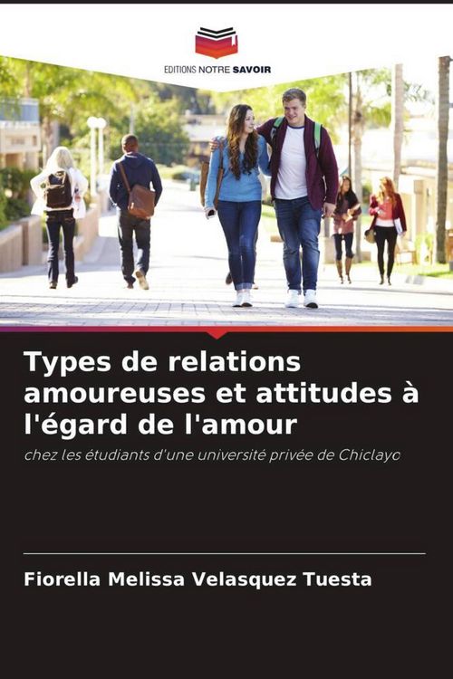 Produktbild: Types de relations amoureuses et attitudes &agrave; l'&eacute;gard de l'amour