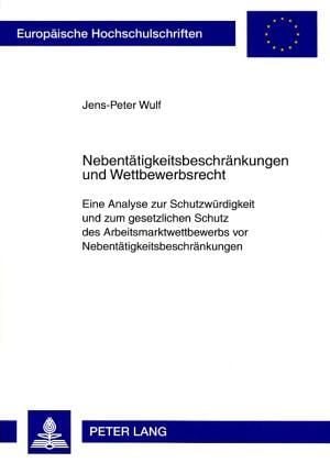 Produktbild: Nebent&auml;tigkeitsbeschr&auml;nkungen und Wettbewerbsrecht