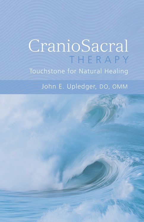 Produktbild: CranioSacral Therapy: Touchstone for Natural Healing
