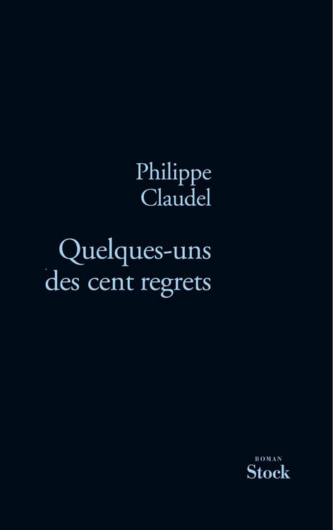 Produktbild: Quelques-uns des cent regrets