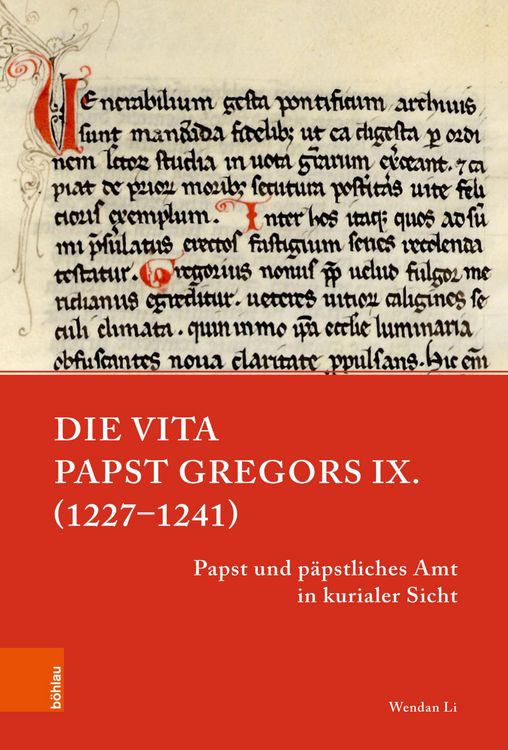 Produktbild: Die Vita Papst Gregors IX. (1227-1241)