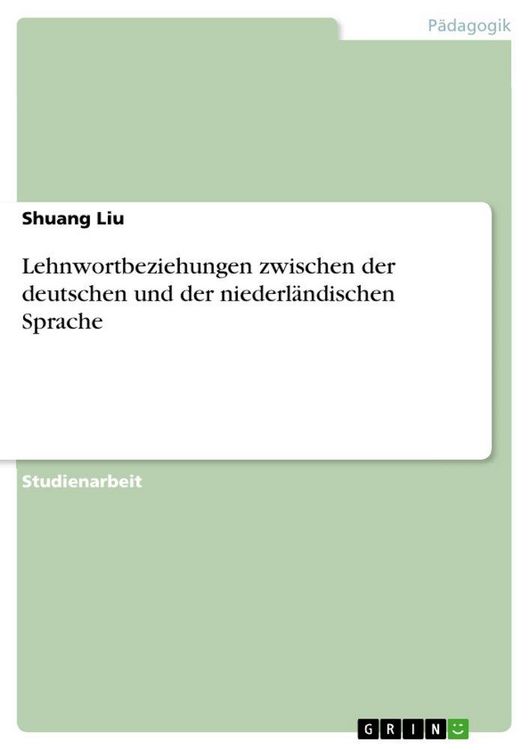 Produktbild: Lehnwortbeziehungen zwischen der deutschen und der niederl&auml;ndischen Sprache