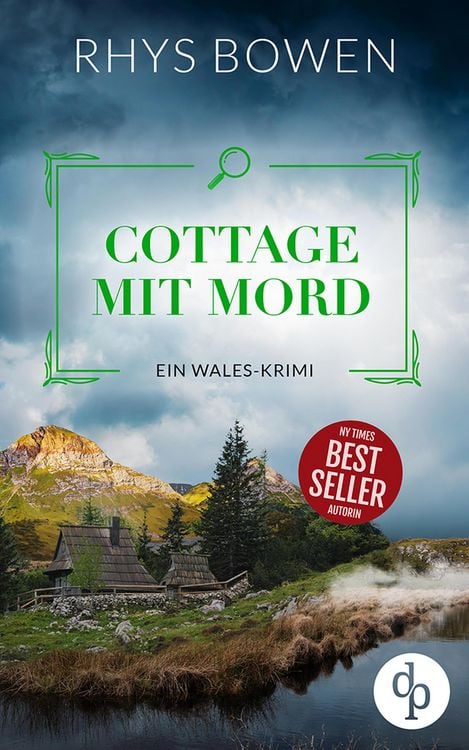 Bild vom Artikel Cottage mit Mord | Ein unterhaltsamer Wales-Krimi mit skurrilen Figuren vom Autor Rhys Bowen
