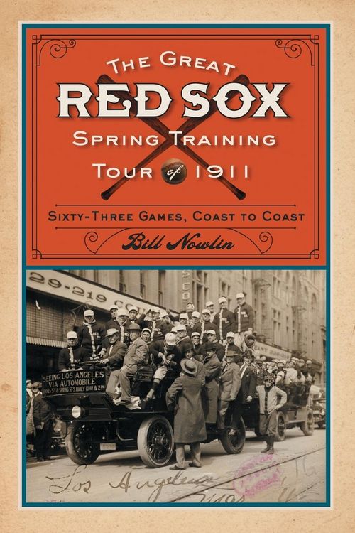 Produktbild: The Great Red Sox Spring Training Tour of 1911