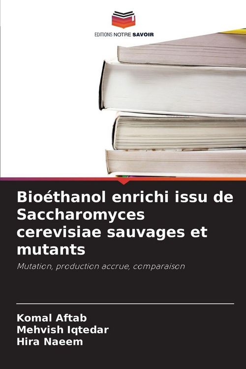 Produktbild: Bio&eacute;thanol enrichi issu de Saccharomyces cerevisiae sauvages et mutants
