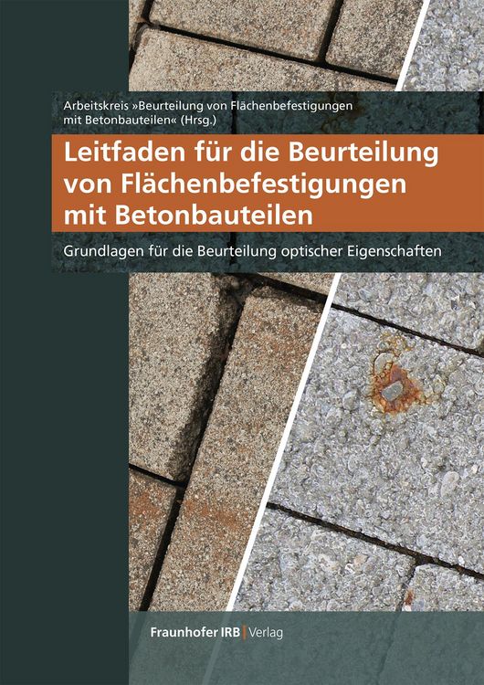 Produktbild: Leitfaden f&uuml;r die Beurteilung von Fl&auml;chenbefestigungen mit Betonbauteilen