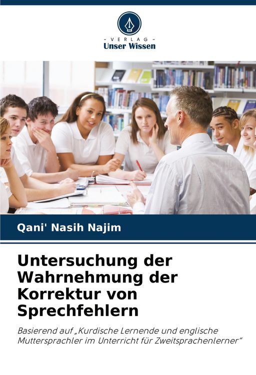 Produktbild: Untersuchung der Wahrnehmung der Korrektur von Sprechfehlern