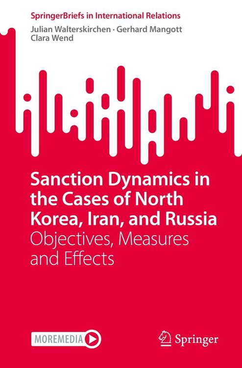 Produktbild: Sanction Dynamics in the Cases of North Korea, Iran, and Russia