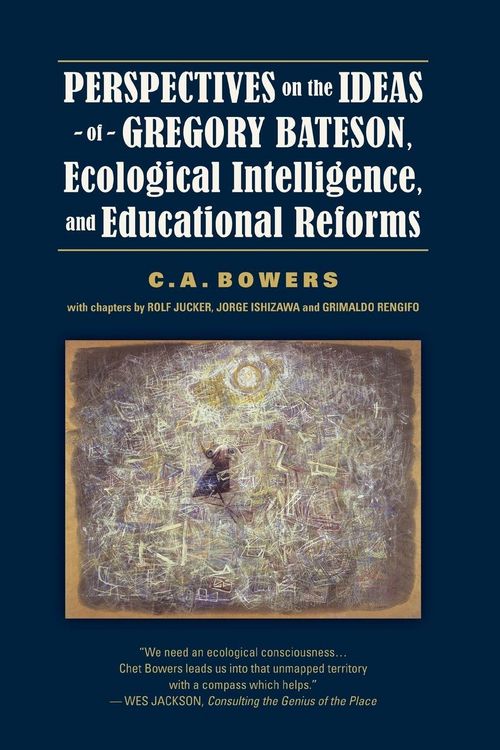 Produktbild: Perspectives on the Ideas of Gregory Bateson, Ecological Intelligence, and Educational Reforms