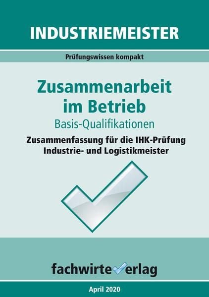 Produktbild: Industriemeister: Zusammenarbeit im Betrieb