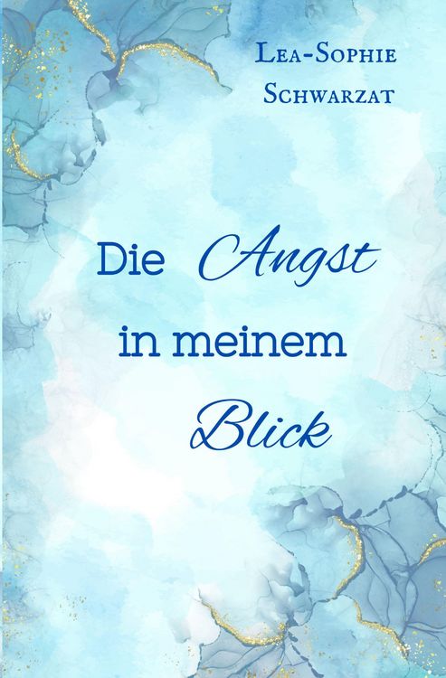 Produktbild: Die Angst in meinem Blick