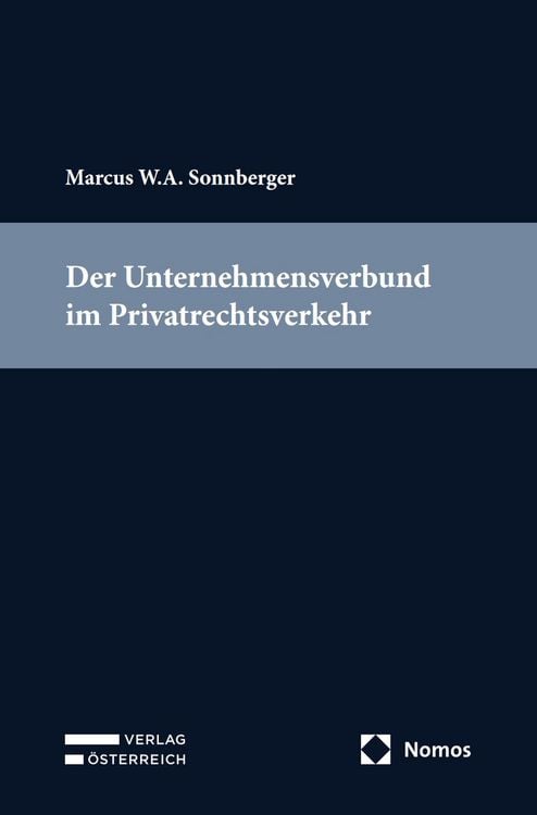 Produktbild: Der Unternehmensverbund im Privatrechtsverkehr