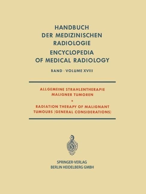 Produktbild: Allgemeine Strahlentherapie Maligner Tumoren / Radiation Therapy of Malignant Tumours (General Considerations)