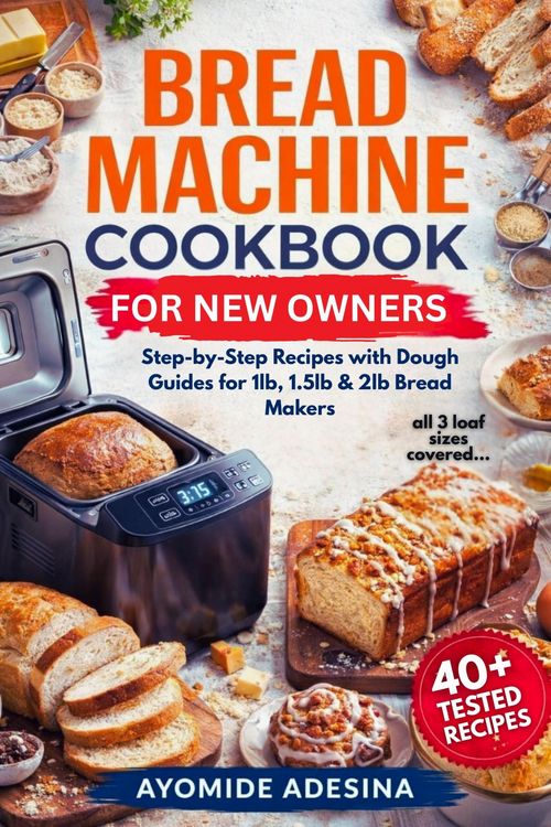 Produktbild: Bread Machine Cookbook For New Owners