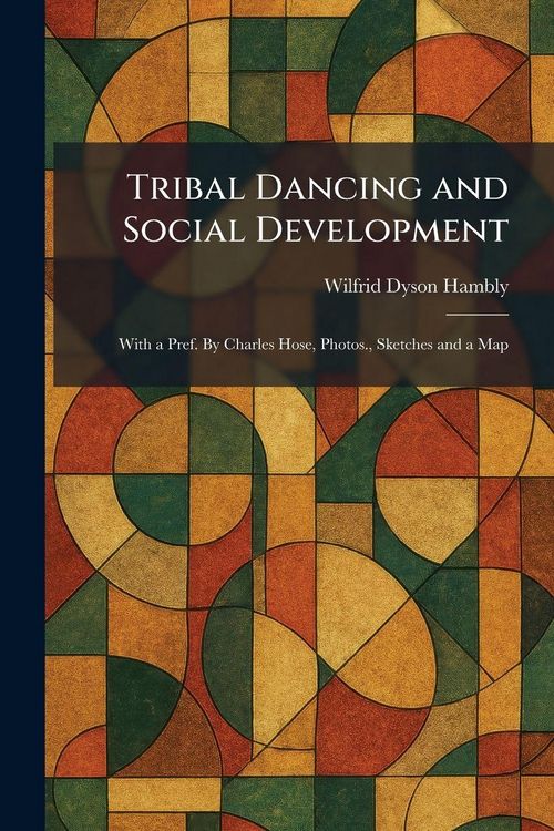 Produktbild: Tribal Dancing and Social Development