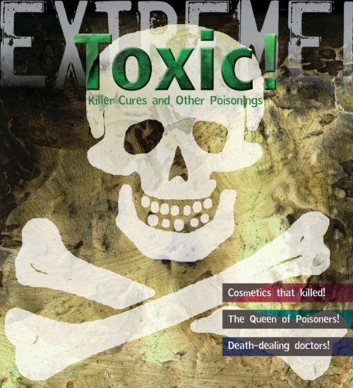 Produktbild: Hodge, S: Extreme Science: Toxic!
