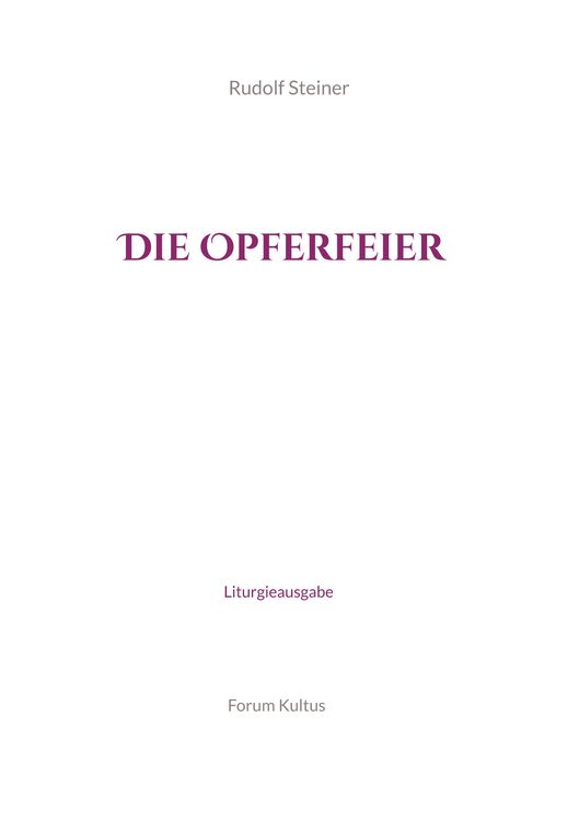 Produktbild: Die Opferfeier - Liturgieausgabe