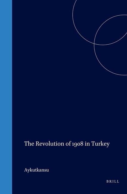 Produktbild: The Revolution of 1908 in Turkey