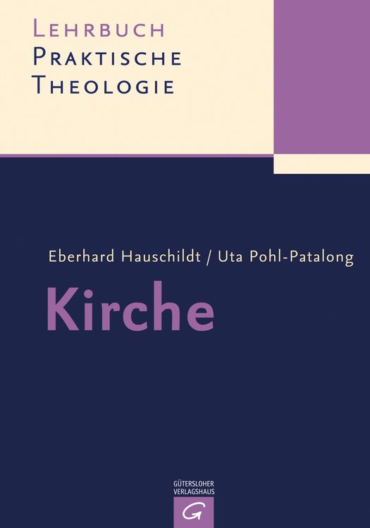 Bild vom Artikel Lehrbuch Praktische Theologie / Kirche vom Autor Eberhard Hauschildt