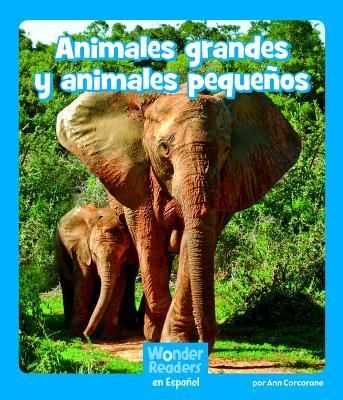 Produktbild: Animales Grandes Y Animales Peque&ntilde;os (Big and Small Animals)
