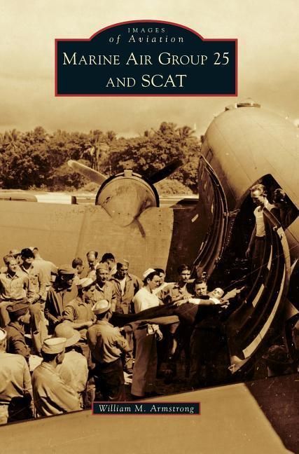 Produktbild: Marine Air Group 25 and Scat