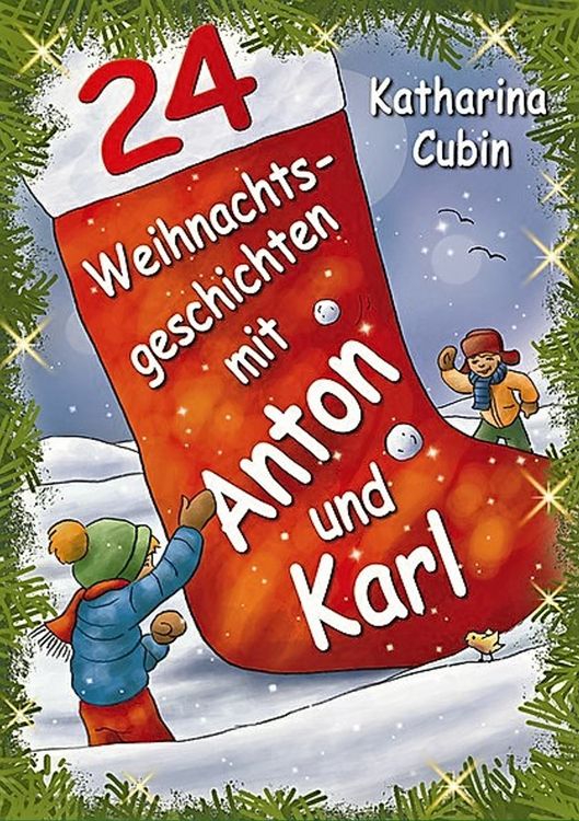 Produktbild: 24 Weihnachtsgeschichten mit Anton und Karl