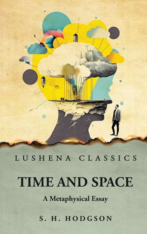 Produktbild: Time and Space A Metaphysical Essay