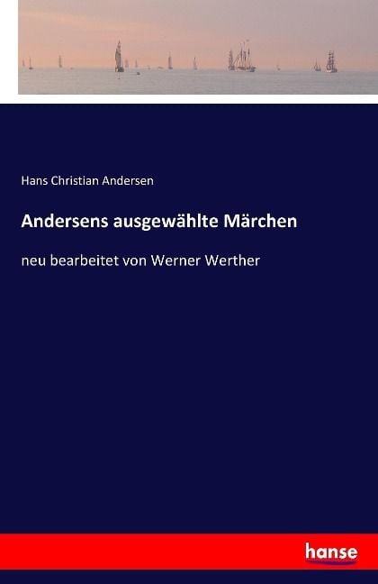 Produktbild: Andersens ausgew&auml;hlte M&auml;rchen