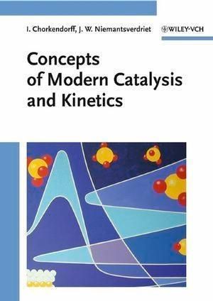 Produktbild: Concepts of Modern Catalysis and Kinetics