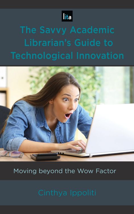 Produktbild: The Savvy Academic Librarian's Guide to Technological Innovation