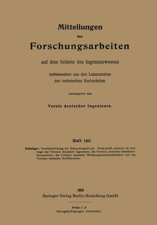 Produktbild: Mitteilungen &uuml;ber Forschungsarbeiten auf dem Gebiete des Ingenieurwesens, insbesondere aus den Laboratorien der technischen Hochschulen