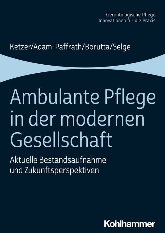 Produktbild: Ambulante Pflege in der modernen Gesellschaft